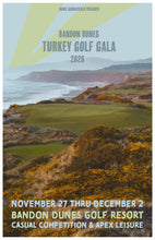Load image into Gallery viewer, Bandon Dunes Turkey Golf Gala 2026 // Nov 27 - Dec 2
